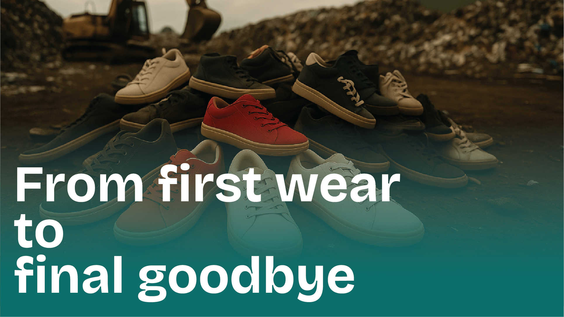 The Project: From First Wear to Final Goodbye
